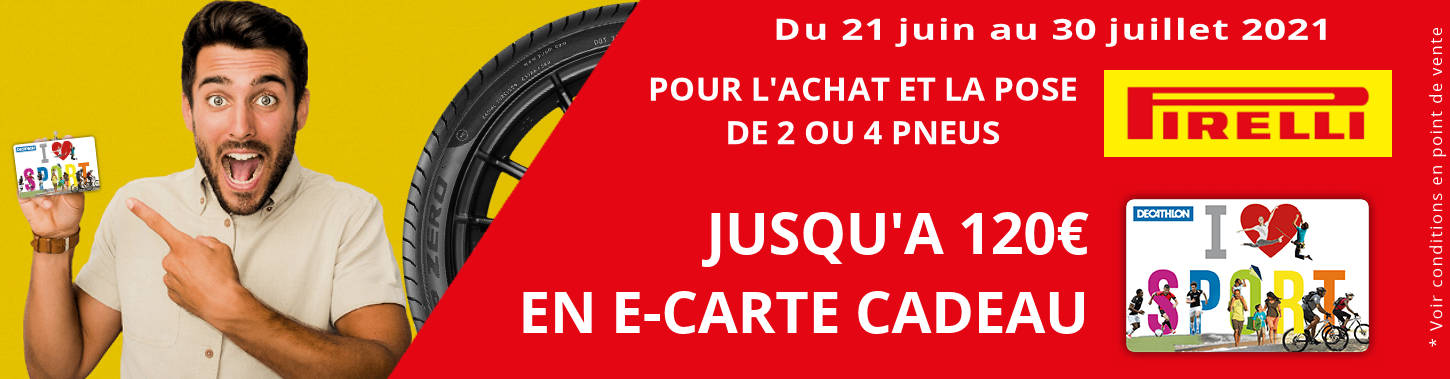 Jusqu'à 120€ offerts sur les pneus PIRELLI !